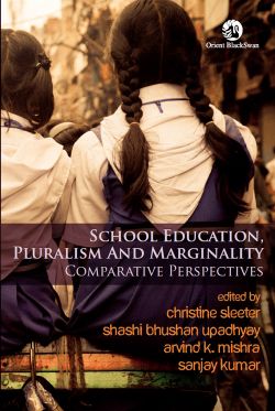 Orient School Education, Pluralism and Marginality: Comparative Perspectives